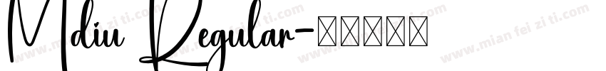 Mdiu Regular字体转换